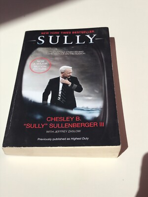 Sully : My Search for What Really Matters by Jeffrey Zaslow and Chesley B., III