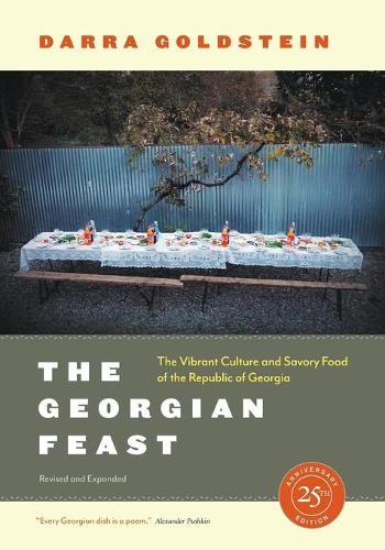 The Georgian Feast by Darra Goldstein - 9780520300262