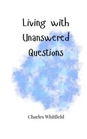 Living With Unanswered Questions Whitfield Taschenbuch Englisch 2025