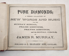Antique Pure Diamonds By James R. Murry, Religious Music Book 1872