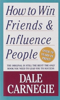 How to Win Friends and Influence People | Dale Carnegie | englisch