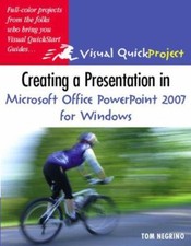 Creating a Presentation in Microsoft Office PowerPoint 2007 for Windows:...