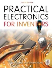 Practical Electronics for Inventors by Paul Scherz: Used