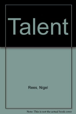 Nigel Rees Books Talent By Nigel Rees. 9780747232520 9780747232520| eBay