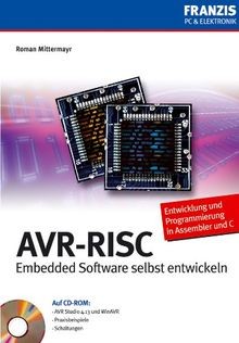 AVR-RISC: Embedded Software selbst entwickeln von n... | Buch | Zustand sehr gut