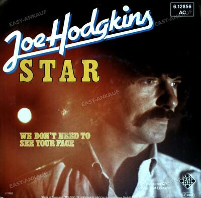 Joe Hodgkins - Star / We Don't Need To See Your Face 7in 1984 (VG/VG) .