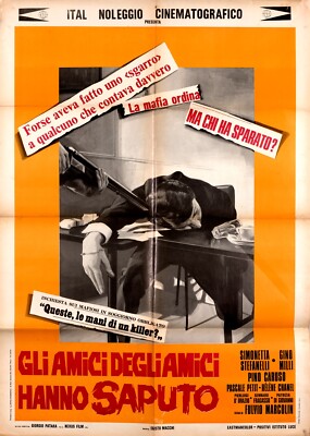 Manifesto cinematografico: AMICI DEGLI AMICI HANNO SAPUTO