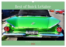 Best of Buick LeSabre - Ein Hingucker in Havanna (Wandkalender 2026 DIN A2...