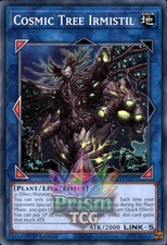 1st Ed Cosmic Tree Irmistil INFO-EN051 Yugioh