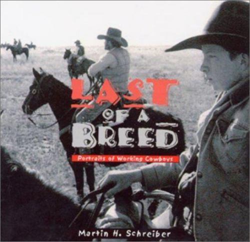 Grub Line Rider Last of a Breed : Portraits of Working Cowboys by Louis L'Amour (2001 ...