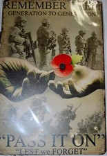 NEW SIGN "REMEMBER THEM GENERATION TO GENERATIOIN-VETERAN'S MEMORIAL POPPY (2 OF