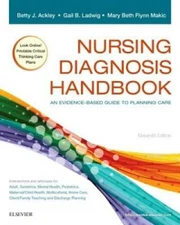 Nursing Diagnosis Handbook: An Evidence-Based Guide to Planning Care, 11e - GOOD