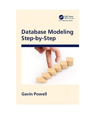 Database Modeling Step by Step, Gavin Powell