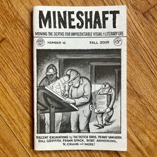 Mineshaft Magazine Issue No 16 2005 R Crumb Dietch Underground Comix Comic Zine