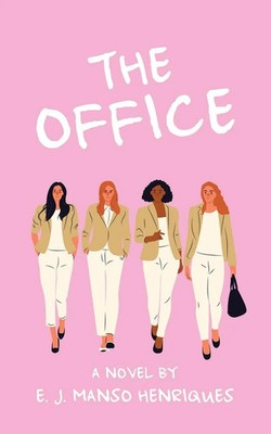 The Office E. J. Manso Henriques Taschenbuch Englisch 2025 AuthorHouse UK