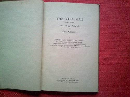 The Zoo Man Talks About Wild Animals Of Our Country D Seth-Smith 1945 Vintage HB - Picture 2 of 8
