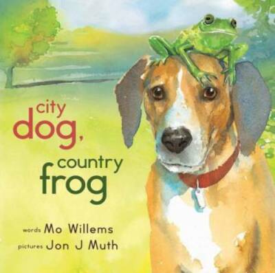 City Dog, Country Frog - Hardcover By Willems, Mo - GOOD