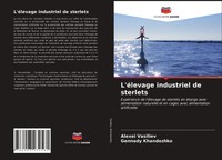 Alexei Vasiliev (U. A.) | L'éLevage Industriel De Sterlets | Taschenbuch (2021)