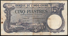 French Indo China 5 Piastres 1920 PMG 25  P # 40 Banque de Indo - China — photo 3