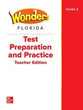McGraw Hill Wonders Grade 3 Florida Test Preparation Practice Teacher Edition