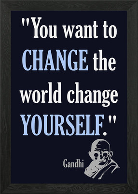 Change Yourself Gerahmtes Wandbild Poster Leinwanddruck Bild