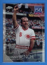 2019 Topps Chrome Update 150 Years of Pro Baseball #150C-19 Johnny Bench Reds