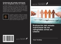 EvaluacióN Del Estado Nutricional De Los Refugiados Sirios En LíBano Tarabay