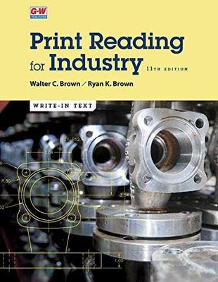 Print Reading for Industry - Paperback, by Brown Walter C.; Brown - Very Good