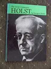 Holst (Great Composers)-Imogen Holst