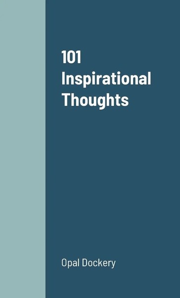Opal Dockery | 101 Inspirational Thoughts | Taschenbuch | Englisch (2023)-image