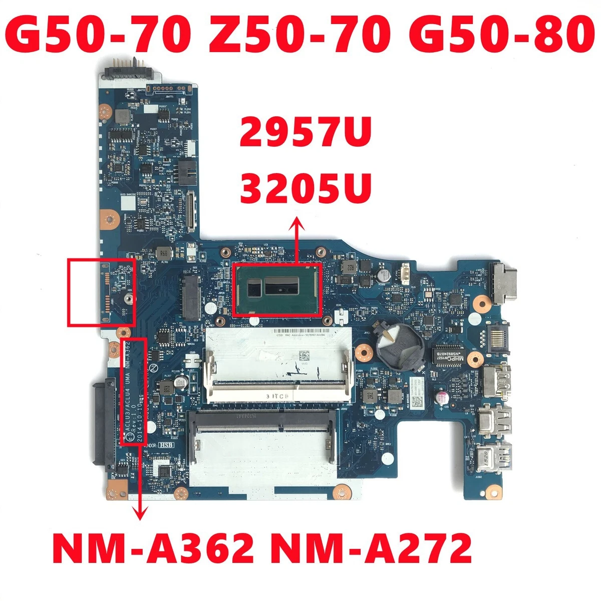 Motherboard For Lenovo G50 70 G50 80 UMA NM A362 NM A272 2957U