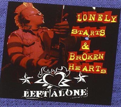 Lonely Starts & Broken Hearts