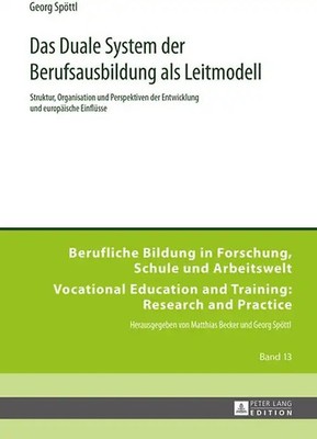 Das Duale System der Berufsausbildung als Leitmodell