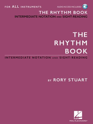 The Rhythm Book | Intermediate Notation and Sight-Reading for All Instruments