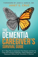 The Dementia Caregiver's Survival Guide Janet G Cruz Taschenbuch Englisch 2023