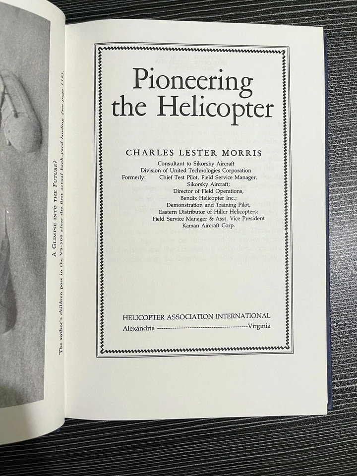 Pioneering the Helicopter Charles Lester Morris 40th Anniversary Edition 1985 - Image 4 of 4