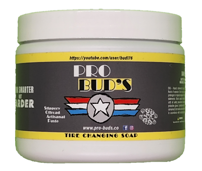#ad Pro Buds Tire Changing Paste 4 oz Tub $13.99