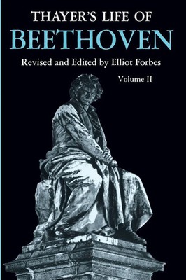 Elliot Forbes | Thayer's Life of Beethoven, Part II | Taschenbuch | Englisch