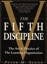 The Fifth Discipline: The Art and Pr..., Senge, Peter M