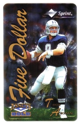 Assets Gold: $5. Troy Aikman (Microlined Foil) Phone Card