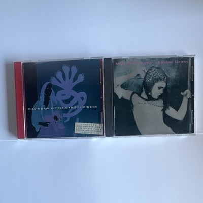 Chainsaw Kittens CD Lot - Pop Heiress, Angel On The Range, Alternative Rock