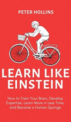 Peter Hollins | Learn Like Einstein (2nd Ed.) | Buch | Englisch (2023)