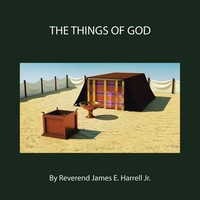 Reverend James E. Harrell Jr. | The Things Of God | Taschenbuch | Englisch