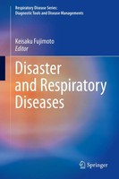 Keisaku Fujimoto | Disaster And Respiratory Diseases | Buch | Englisch (2019)