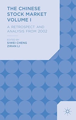 Cheng - Chinese Stock Market Volume I  A Retrospect and Analysis from  - X555z