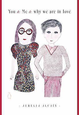 You & Me & Why We Are in Love, Alcaïs, Aurelia, Good Book