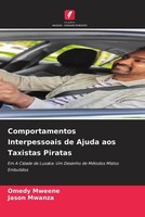 Omedy Mweene (U. A.) | Comportamentos Interpessoais De Ajuda Aos Taxistas...