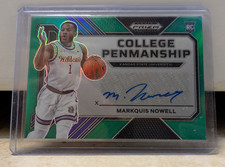 2023 Markquis Nowell Panini Prizm Green - College Penmanship #CP-MNW