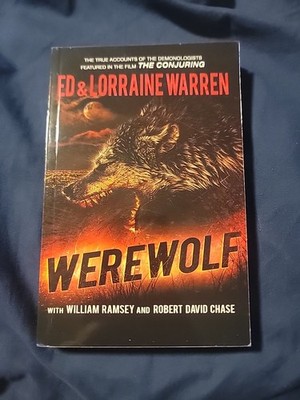 Werewolf Ed And Lorraine Warren By William Ramsey And Robert David Chace 2014ed