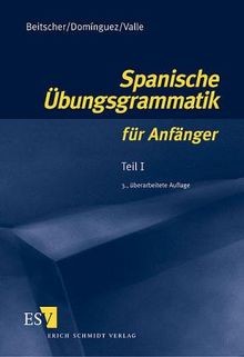 Spanische Übungsgrammatik für Anfänger I von Beit... | Buch | Zustand akzeptabel